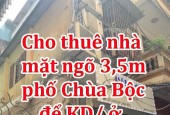 Chính chủ cần Cho thuê nhà mặt ngõ rộng > 3,5m phố Chùa Bộc.