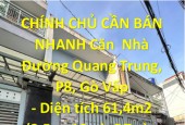CHÍNH CHỦ CẦN BÁN NHANH Căn  Nhà Đường Quang Trung, P8, Gò Vấp