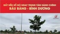 ĐẤT ĐẸP- GIÁ TỐT - Bán Đất Đã Có Sổ Riêng Từng Nền tại Dự Án Nam An Bàu Bàng