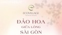 ECOVILLAGE SAIGON RIVER - “TẤM VÉ” NGHỈ DƯỠNG TRỌN ĐỜI DÀNH CHO NGƯỜI SÀI GÒN