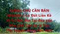CHÍNH CHỦ CẦN BÁN NHANH 2 Lô Đất  Liền Kề Vị Trí Đắc Địa Tại Tân Phú ,Đồng Phú, Bình Phước