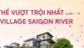 Biệt thự Ecovillage Saigon River nơi an cư viên mãn dành cho giới thượng lưu 0902848900