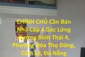 CHÍNH CHỦ Cần Bán Nhà Cấp 4 Gác Lửng đường Bình Thái 4, Phường Hòa Thọ Đông, Cẩm Lệ, Đà Nẵng