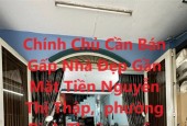 Chính Chủ Cần Bán Gấp Nhà Đẹp Gần Mặt Tiền Nguyễn Thị Thập, Quận 7, TP Hồ Chí Minh