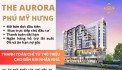 Phú Mỹ Hưng The Aurora căn 1PN từ 3.7 tỷ, 2PN từ 5 tỷ, 3PN trực tiếp CĐT trả dài, có vay Bank