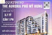 Dự án mới nhất của chủ đầu tư Phú Mỹ Hưng - The Aurora Phú Mỹ Hưng - Giá chỉ từ 3,7 tỷ