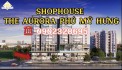 PHÚ MỸ HƯNG MỞ BÁN SHOPHOUSE THE AURORA MẶT TIỀN ĐƯỜNG NGUYỄN LƯƠNG BẰNG