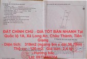 ĐẤT CHÍNH CHỦ - GIÁ TỐT BÁN NHANH Tại Quốc lộ 1A, Xã Long An, Châu Thành, Tiền Giang