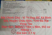 Đất Chính Chủ - Vị Trí Đẹp ĐC Xã Bình Giã, Huyện Châu Đức, Tỉnh Bà Rịa Vũng Tàu