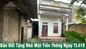 Chính Chủ Bán Đất Tặng Nhà Mặt Tiền Thông Ngay TL419 Đồng Lạc-chương Mỹ