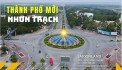 Saigonland Nhơn Trạch - Mua Nhanh Bán Nhanh - Đất nền sân bay Long Thành - Vùng ven TPHCM