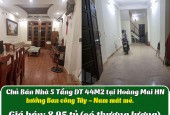 Chủ Bán Nhà 5 Tầng DT 44M2 tại Hoàng Mai HN