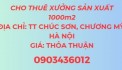 Chính chủ cho thuê xưởng sản xuất 1000m2, Thị trấn Chúc Sơn, Huyện Chương Mỹ, Hà Nội