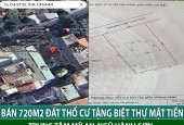 BÁN 720M2 ĐẤT THỔ CƯ TẶNG BIỆT THỰ MẶT TIỀN TRUNG TÂM MỸ AN-NGŨ HÀNH SƠN