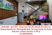 NHÀ ĐẸP - GIÁ TỐT - Chính Chủ Cần Bán Nhanh Căn Nhà Tại P. Mỹ Bình, TP Long Xuyên, An Giang