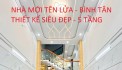 NHÀ MỚI SIÊU ĐẸP TÊN LỬA - BÌNH TÂN - 5 TẦNG - NHỈNH 6 TỶ