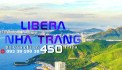 Mua Biệt thự tặng Căn hộ, Mua căn hộ tặng IP16, Libera Nha Trang: chỉ 450 TR.LH: 0933910039