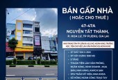 CHÍNH CHỦ BÁN GẤP NHÀ HOẶC CHO THUÊ MẶT TIỀN NGUYỄN TẤT THÀNH-HOA