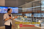 Phú Mỹ Hưng mở bán giỏ hàng cuối cùng dự án tòa nhà phức hợp L'arcade Phú Mỹ Hưng
