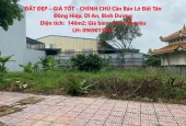 ĐẤT ĐẸP – GIÁ TỐT - CHÍNH CHỦ Cần Bán Lô Đất Tân Đông Hiệp, Dĩ An, Bình Dương