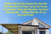 CHÍNH CHỦ Cần Bán Nhanh Căn Nhà Mặt Tiền View Núi Vị Trí Đẹp Tại TP Tây Ninh