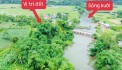 LÔ ĐẤT NGHỈ DƯỠNG VIEW SÔNG 2314M 400 THỔ CƯ ,GIÁ 1.X TỶ SIÊU ĐẸP