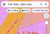 CẦN BÁN ĐẤT BỬU LONG – NAY THUỘC PHƯỜNG TRẤN BIÊN - TP ĐỒNG NAI. Hạ giá còn: 1,89tỷ